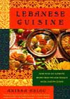 Lebanese Cuisine, by Anissa Helou